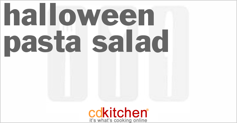 Halloween Pasta Salad - CDKitchen.com
