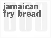 recipe for jamaican fry bread