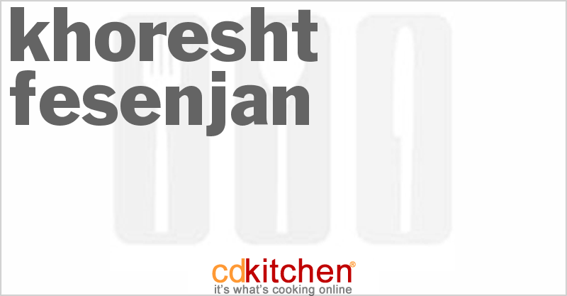 Khoresht Fesenjan - CDKitchen.com