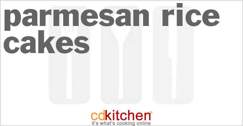 Parmesan Rice Cakes - CDKitchen.com