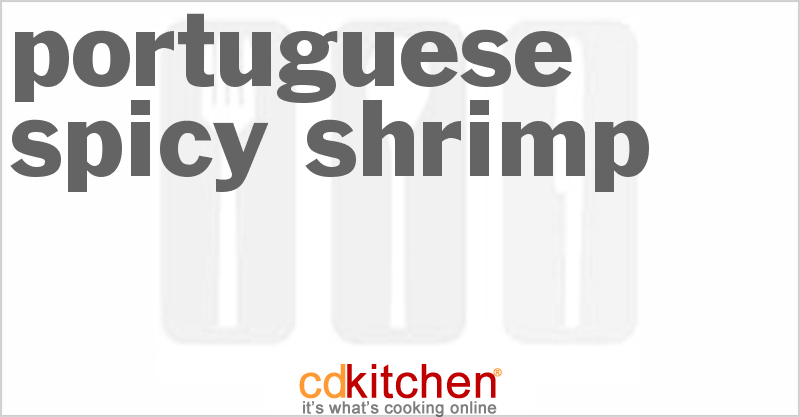 Portuguese Spicy Shrimp - CDKitchen.com