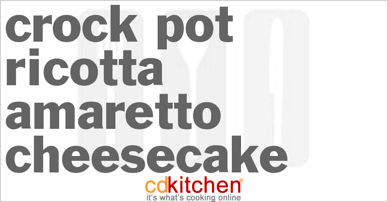 Ricotta Amaretto Cheesecake - CDKitchen.com