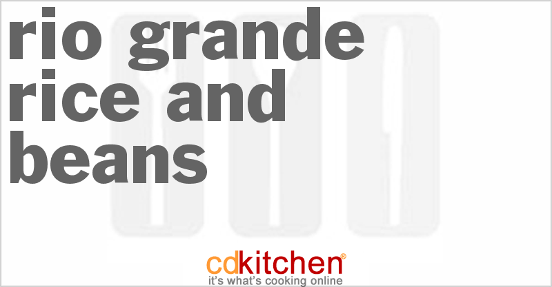 Rio Grande Rice And Beans - CDKitchen.com