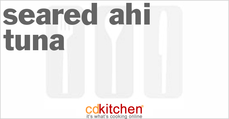 Seared Ahi Tuna - CDKitchen.com