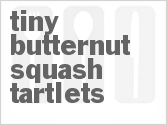 recipe for tiny butternut squash tartlets