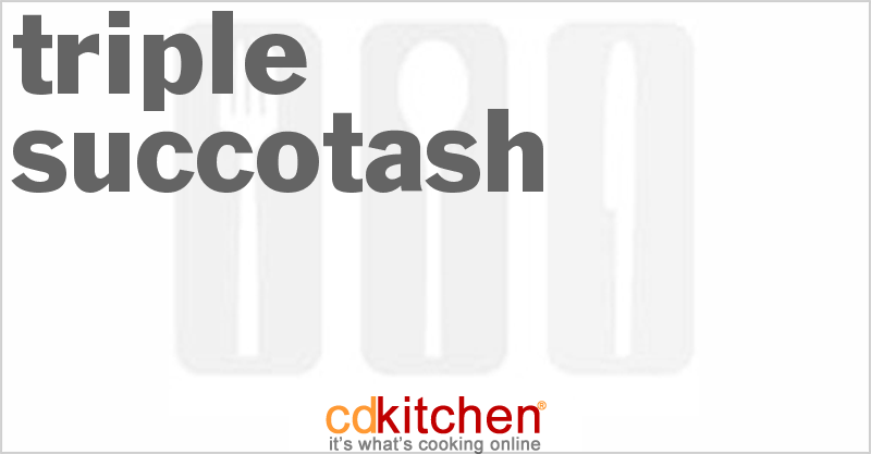 Triple Succotash - CDKitchen.com