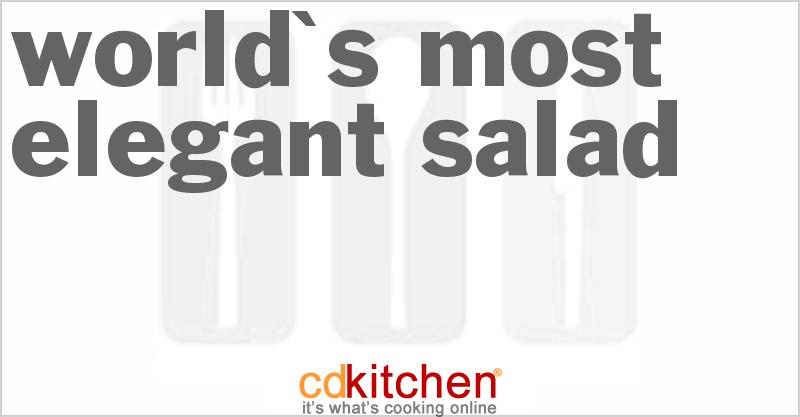 World's Most Elegant Salad - CDKitchen.com