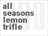 recipe for all-seasons lemon trifle