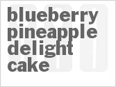 recipe for blueberry pineapple delight cake