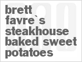 recipe for brett favre's steakhouse baked sweet potatoes