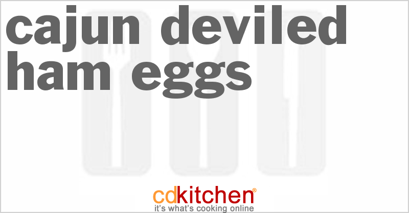Cajun Deviled Ham Eggs - CDKitchen.com