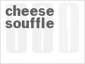 recipe for cheese souffle