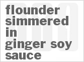 recipe for flounder simmered in ginger soy sauce