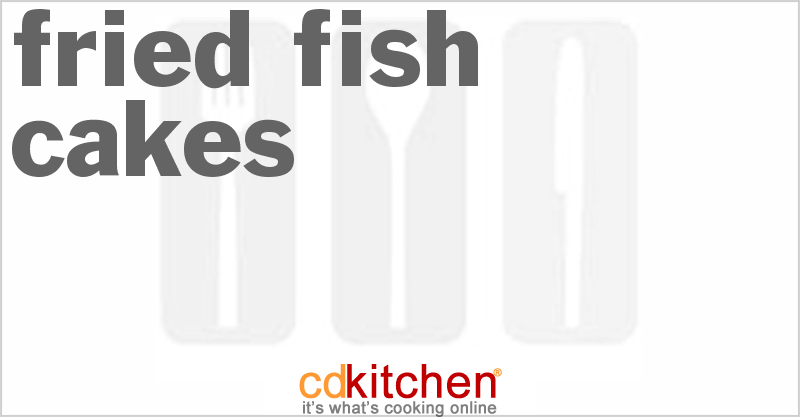 Fried Fish Cakes - CDKitchen.com