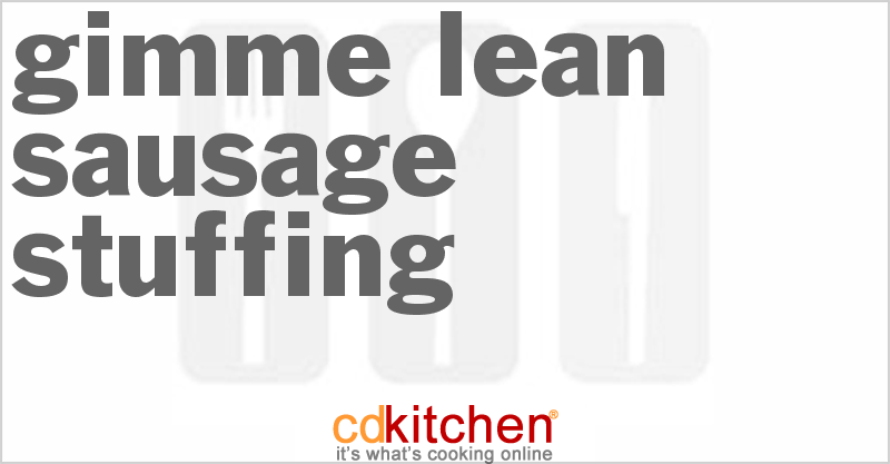 Gimme Lean Sausage Stuffing - CDKitchen.com