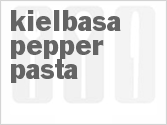 recipe for kielbasa pepper pasta