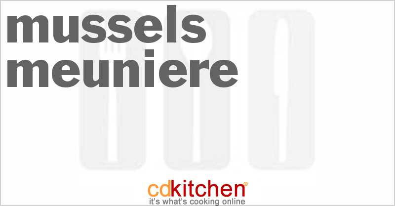 Mussels Meuniere - CDKitchen.com