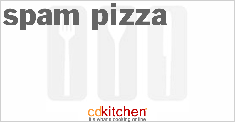 Spam Pizza - CDKitchen.com