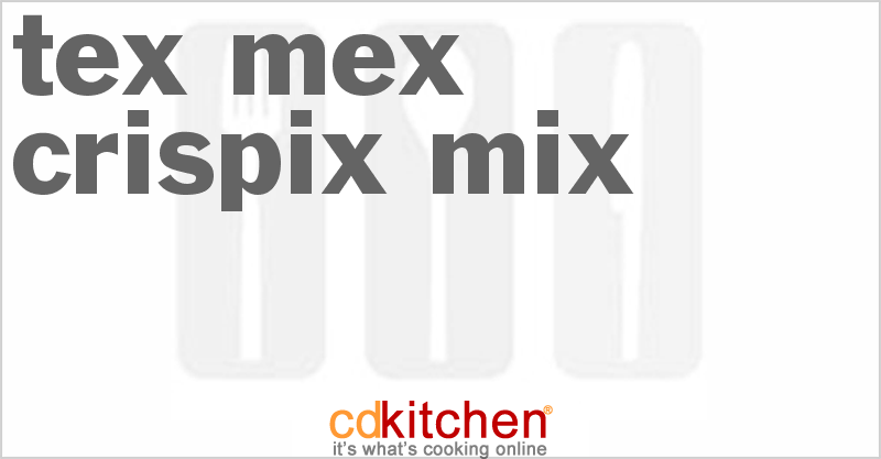 Tex Mex Crispix Mix - CDKitchen.com