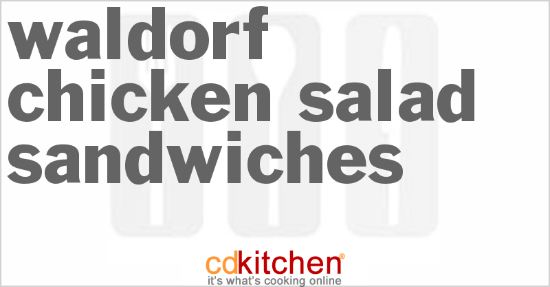 Waldorf Chicken-Salad Sandwiches - CDKitchen.com