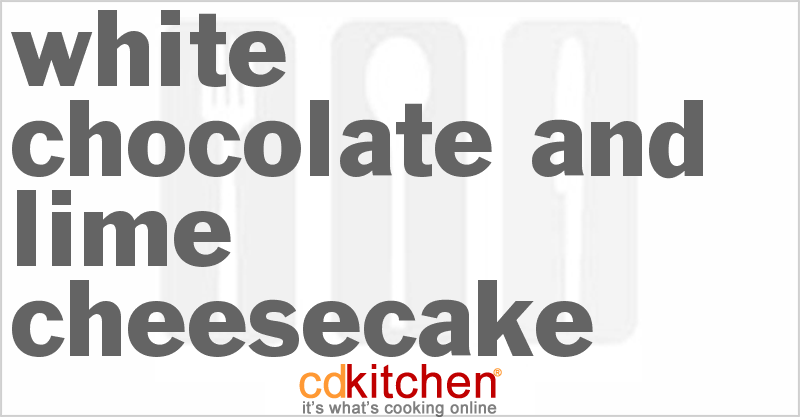 White Chocolate And Lime Cheesecake - CDKitchen.com