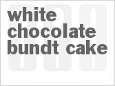 recipe for white chocolate bundt cake