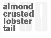 recipe for almond crusted lobster tail