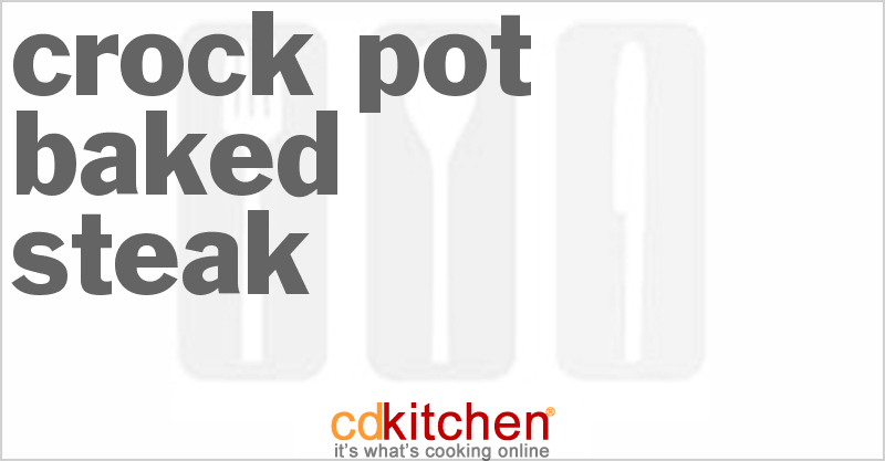 Baked Steak - CDKitchen.com