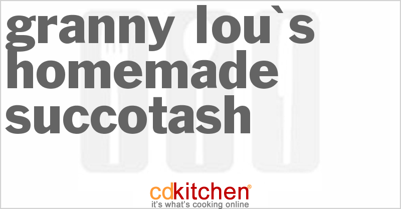 Granny Lou's Homemade Succotash - CDKitchen.com