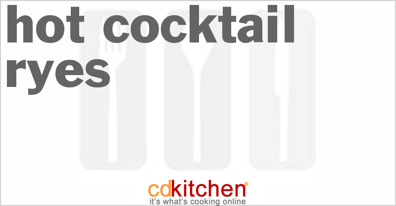 Hot Cocktail Ryes - CDKitchen.com