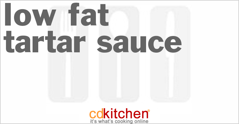 Low-Fat Tartar Sauce - CDKitchen.com