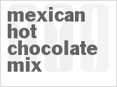 recipe for mexican hot chocolate mix