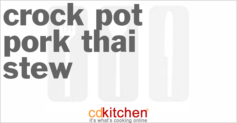 Pork Thai Stew - CDKitchen.com