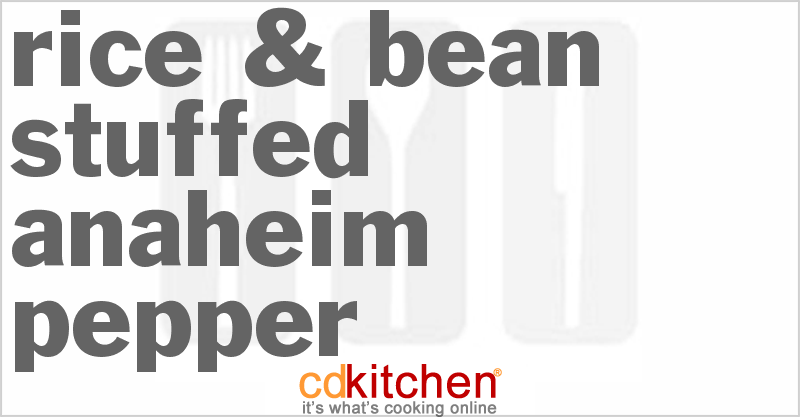 Rice & Bean Stuffed Anaheim Pepper - CDKitchen.com