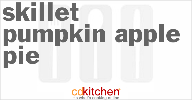 Skillet Pumpkin Apple Pie - CDKitchen.com