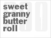 recipe for sweet granny butter roll