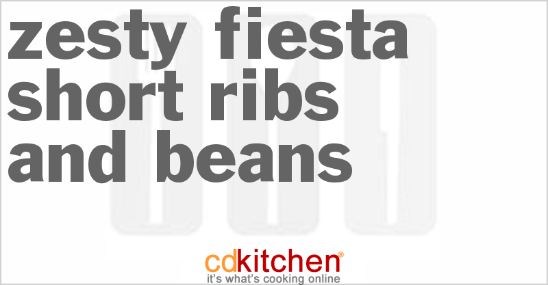 Zesty Fiesta Short Ribs And Beans - CDKitchen.com