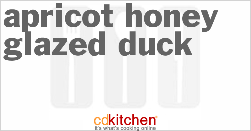 Apricot-Honey Glazed Duck Recipe | CDKitchen.com