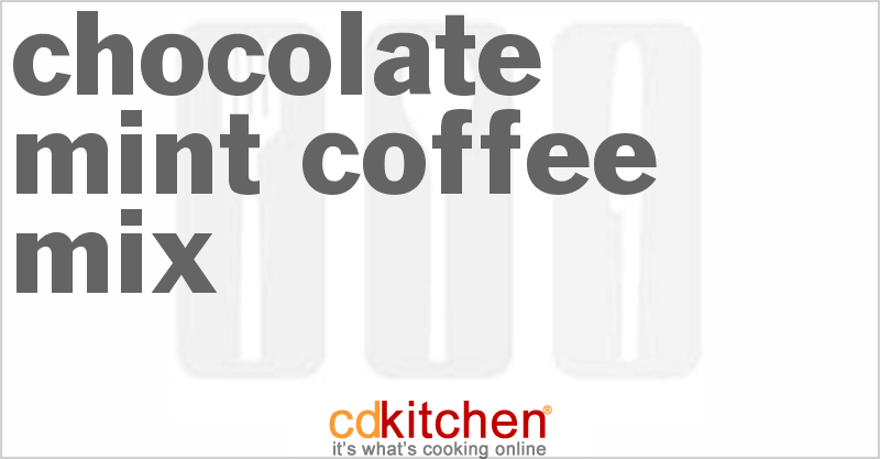 Chocolate Mint Coffee Mix - CDKitchen.com