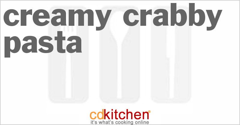 Creamy Crabby Pasta - CDKitchen.com