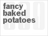 recipe for fancy baked potatoes