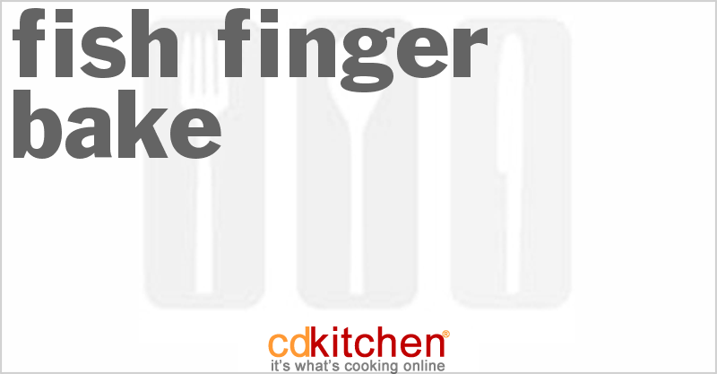 Fish Finger Bake - CDKitchen.com