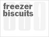 recipe for freezer biscuits