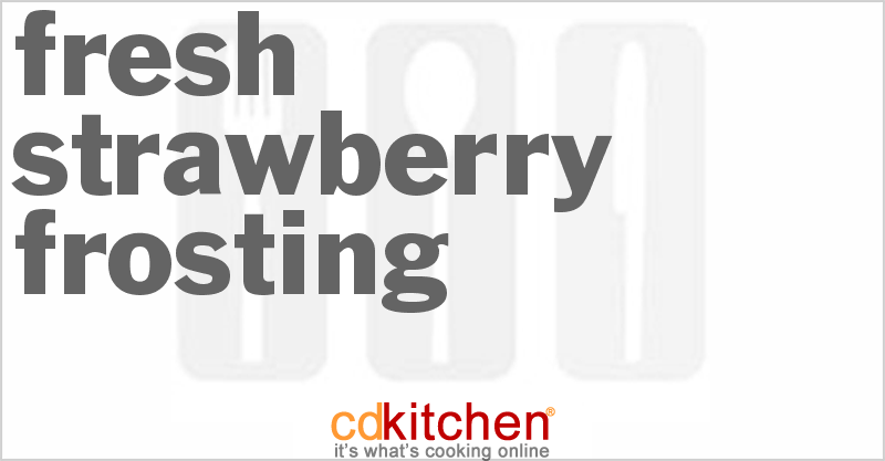 Fresh Strawberry Frosting - CDKitchen.com