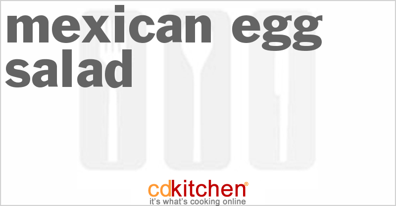 Mexican Egg Salad - CDKitchen.com