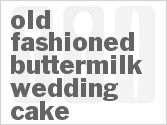 recipe for old-fashioned buttermilk wedding cake