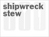 recipe for shipwreck stew