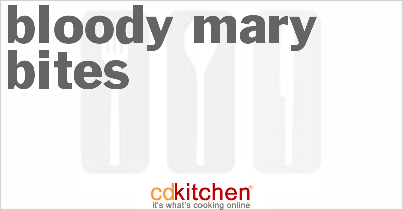 Bloody Mary Bites - CDKitchen.com