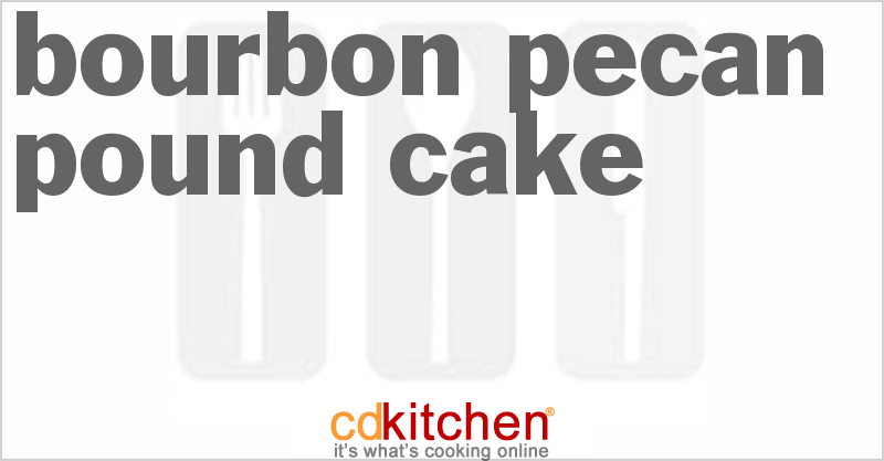 Bourbon Pecan Pound Cake - CDKitchen.com
