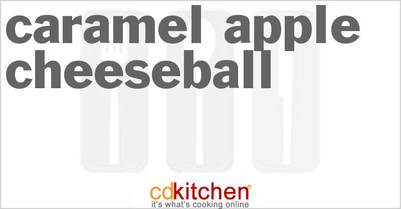 Caramel Apple Cheeseball - CDKitchen.com